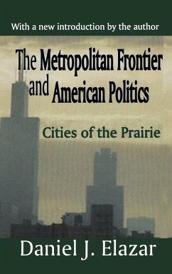 Cover The Metropolitan Frontier and American Politics
