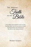 The Straight Truth of the Bible