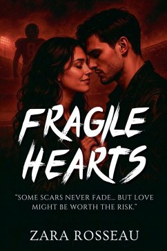 Fragile Hearts - Rosseau, Zara