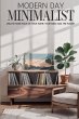 Modern Day Minimalist - Bild 1