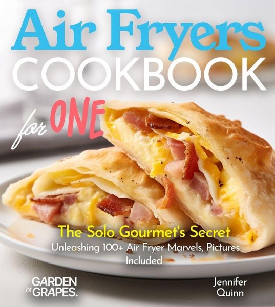 Air Fryer Cookbook for one Air Fryer Cookbook for one
