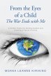 From the Eyes of a Child The War Ends... - Bild 1
