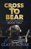 Cross to Bear Cross to Bear