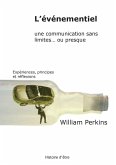L'événementiel, une communication sans limites... ou presque
