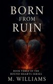 Born From Ruin Born From Ruin