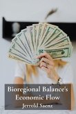 Bioregional Balance's Economic Flow