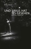 Und Sirius hat es gesehen