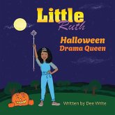 Little Ruth Halloween Drama Queen Little Ruth Halloween Drama Queen