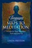 Treasure Maps to Meditation