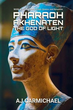 Cover Pharaoh Akhenaten, The God of Light