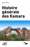Histoire générale des Kamara Histoire générale des Kamara