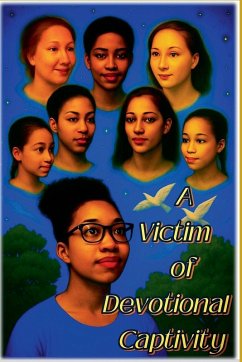 A Victim of Devotional Captivity - Williams, Shanna