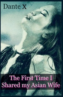 Cover The First Time I Shared my Asian Wife