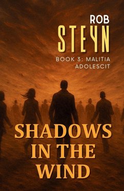 Shadows in the Wind - Steyn, Rob