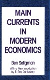 Main Currents in Modern Economics
