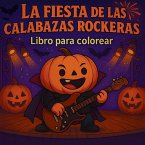 La Fiesta de las Calabazas Rockeras - Libro para colorear La Fiesta de las Calabazas Rockeras - Libro para colorear