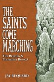 The Saints Come Marching