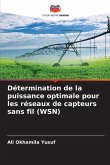 Détermination de la puissance optimale pour les réseaux de capteurs sans fil (WSN)