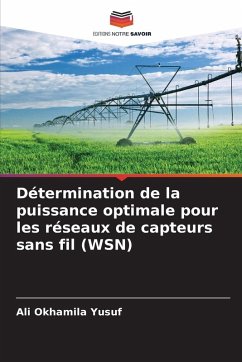 Cover Détermination de la puissance optimale pour les réseaux de capteurs sans fil (WSN)