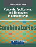 Concepts, Applications, and Simulations in Combinatorics