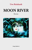 Moon River Moon River