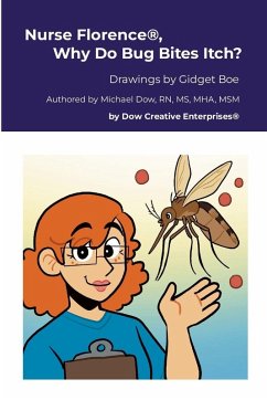 Nurse Florence®, Why Do Bug Bites Itch? - Dow, Michael