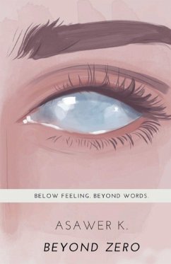 Beyond Zero - K., Asawer