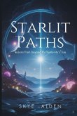 Starlit Paths Starlit Paths