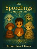The Sporelings The Sporelings
