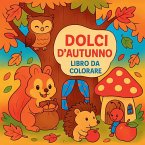 Dolci d'autunno - Libro da colorare Dolci d'autunno - Libro da colorare