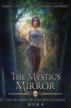 The Mystic's Mirror - Campbell, Isabel; Anderle, Michael The Mystic's Mirror - Campbell, Isabel; Anderle, Michael