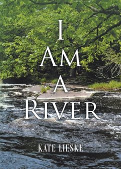 Cover I AM A RIVER
