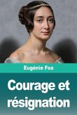 Courage et résignation