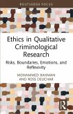 Ethics in Qualitative Criminological Research