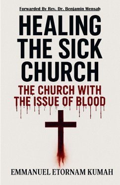 Cover Healing The Sick Church -The Church With The Issue Of Blood