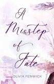 A Misstep Of Fate
