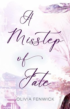 A Misstep Of Fate - Fenwick, Olivia A Misstep Of Fate - Fenwick, Olivia