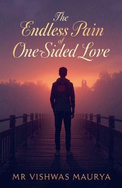 Cover The Endless Pain of One Sided Love