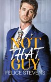 Not That Guy Not That Guy
