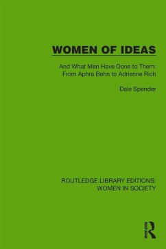 Women of Ideas - Spender, Dale