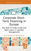 Corporate Short-Term Financing in Europe