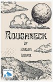 Roughneck