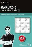 Kakuro 6 - mittel bis schwierig Kakuro 6 - mittel bis schwierig
