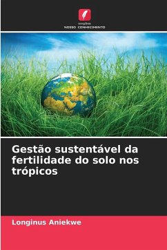 Cover Gestão sustentável da fertilidade do solo nos trópicos