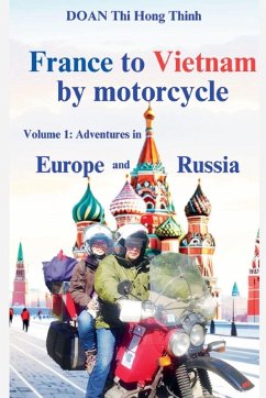 Cover France to Vietnam by motorcycle