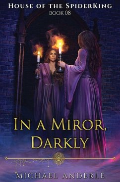 In a Mirror, Darkly - Anderle, Michael In a Mirror, Darkly - Anderle, Michael