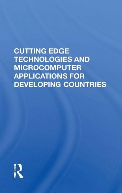 Cutting Edge Technologies And Microcomputer Applications For Developing Countries Cover Cutting Edge Technologies And Microcomputer Applications For Developing Countries