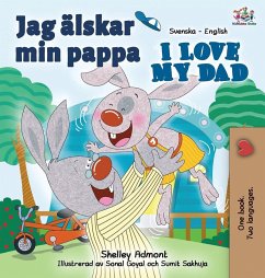 Cover I Love My Dad (Swedish English Bilingual children's book)