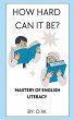 How Hard Can It Be? Mastery of English... - Bild 1
