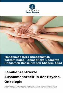 Familienzentrierte Zusammenarbeit in der Psycho-Onkologie Cover Familienzentrierte Zusammenarbeit in der Psycho-Onkologie
